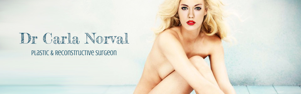 DrCarlaNorval RandburgRosebank PlasticSurgeon update