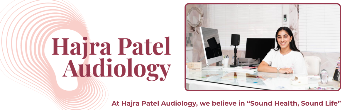 HAJRA PATEL AUDIOLOGY INC