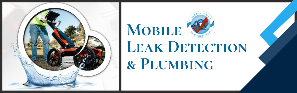 Mobile Leak Detection and Plumbing